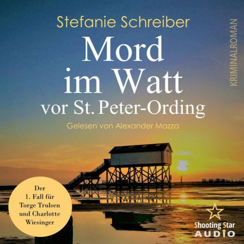 Stefanie Schreiber - Mord im Watt vor St. Peter Ording