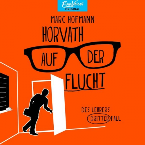 Marc Hofmann - Horvath auf der Flucht - Des Lehrers dritter Fall