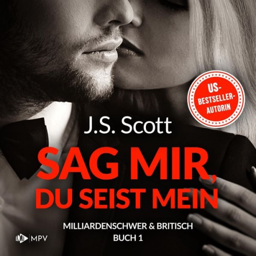 J.S. Scott - Sag mir, du seist mein