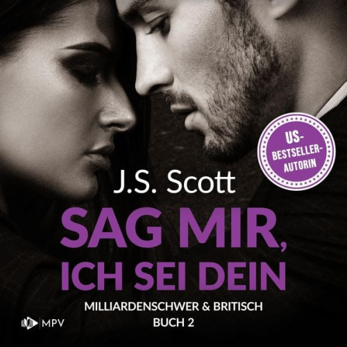 J.S. Scott - Sag mir, ich sei dein