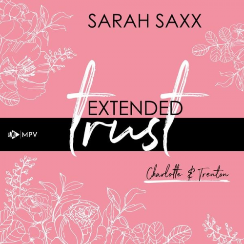 Sarah Saxx - Extended trust: Charlotte & Trenton