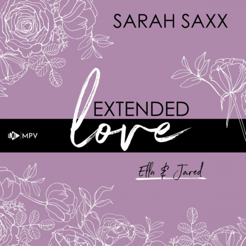 Sarah Saxx - Extended love: Ella & Jared