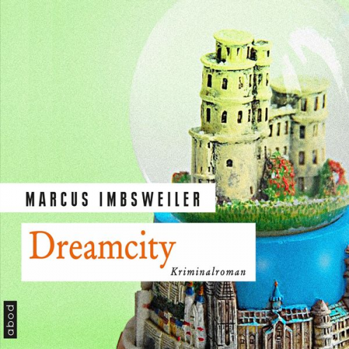 Marcus Imbsweiler - Dreamcity