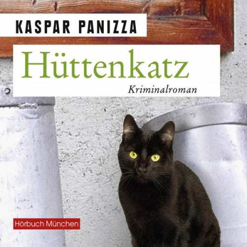 Kaspar Panizza - Hüttenkatz