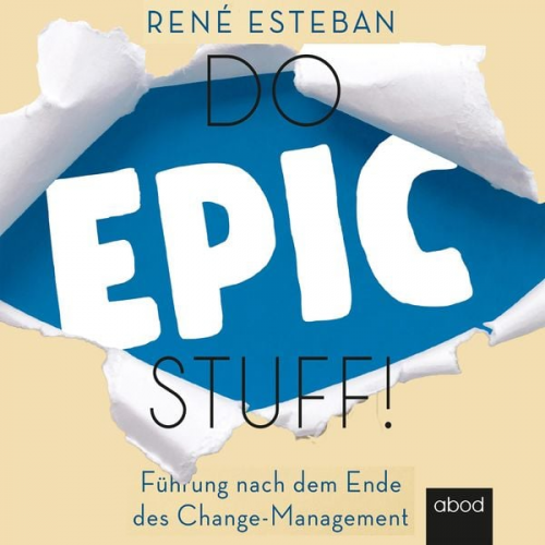 René Esteban - Do Epic Stuff!