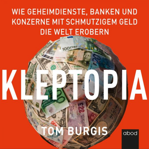 Tom Burgis - Kleptopia