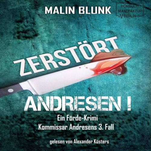 Malin Blunk - Zerstört