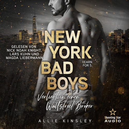 Allie Kinsley - New York Bad Boys - Nick: Verliebt in einen Wallstreet Broker