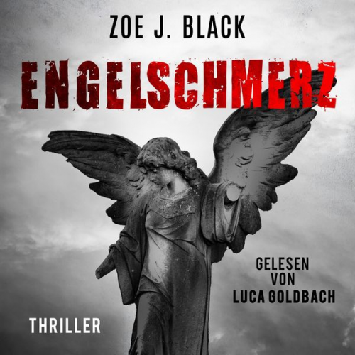 Zoe J. Black - Engelschmerz