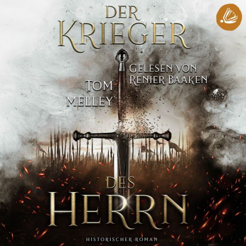 Tom Melley - Der Krieger des Herrn