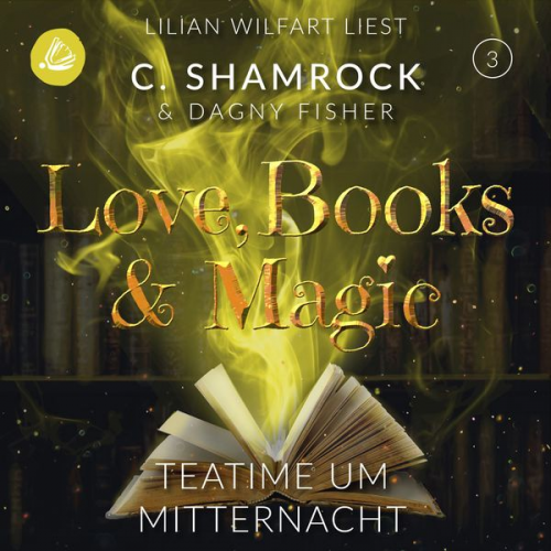 C. Shamrock Dagny Fisher - Teatime um Mitternacht