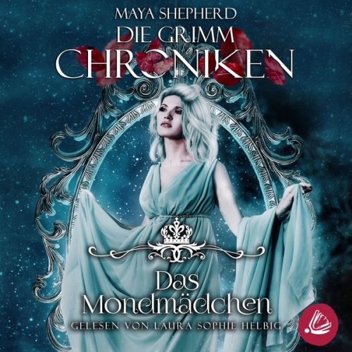 Maya Shepherd - Die Grimm Chroniken 12 - Das Mondmädchen