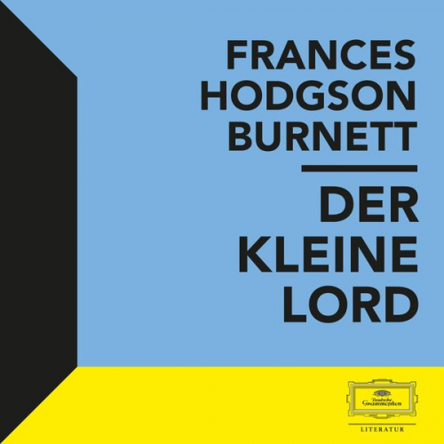 Frances Hodgson Burnett - Burnett: Der kleine Lord