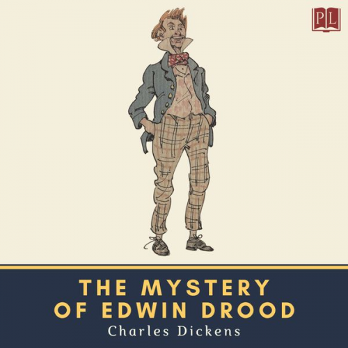 Charles Dickens - The Mystery of Edwin Drood