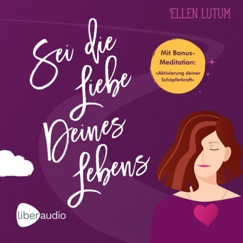 Ellen Lutum - Sei die Liebe deines Lebens