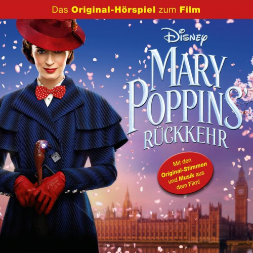 Scott Wittman - Mary Poppins' Rückkehr (Hörspiel zum Kinofilm)