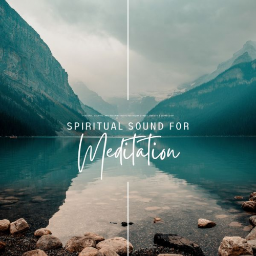 Spiritual Sound Academy - Spiritual Sound For Meditation