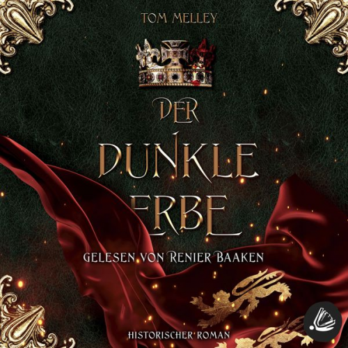 Tom Melley - Der dunkle Erbe