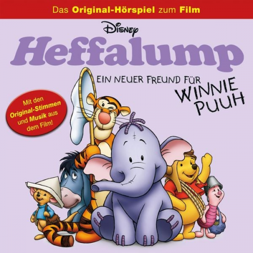 Brian Hohlfeld - Heffalump - ein neuer Freund für Winnie Puuh (Hörspiel zum Disney Film)