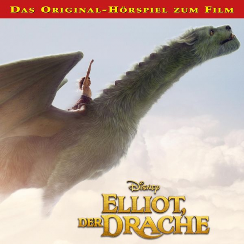 Elliot, der Drache (Hörspiel zum Disney Real-Kinofilm)