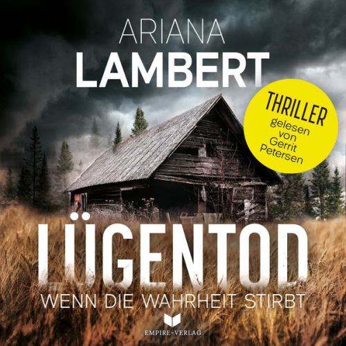 Ariana Lambert - Lügentod – Wenn die Wahrheit stirbt