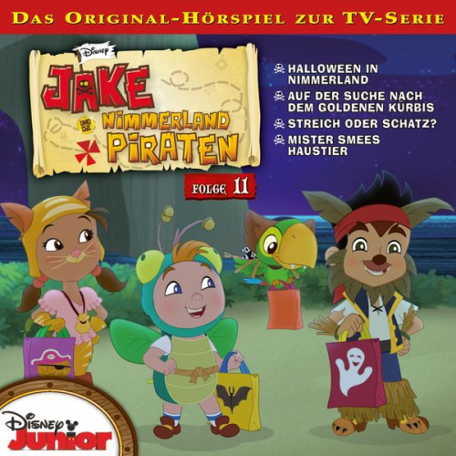 Mark Seidenberg - 11: Halloween in Nimmerland / Auf der Suche nach dem goldenen Kürbis / Streich oder Schatz? / Mister Smees Haustier (Hörspiel zur Disney TV-Serie)