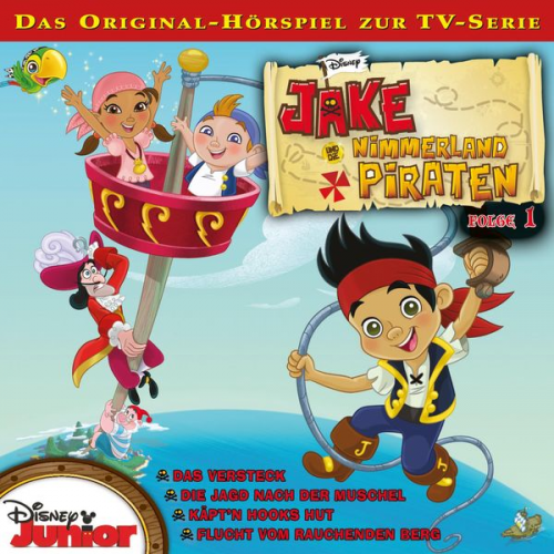 01: Das Versteck / Die Jagd nach der Muschel / Käpt'n Hooks Hut / Flucht vom Rauchenden Berg (Hörspiel zur Disney TV-Serie)