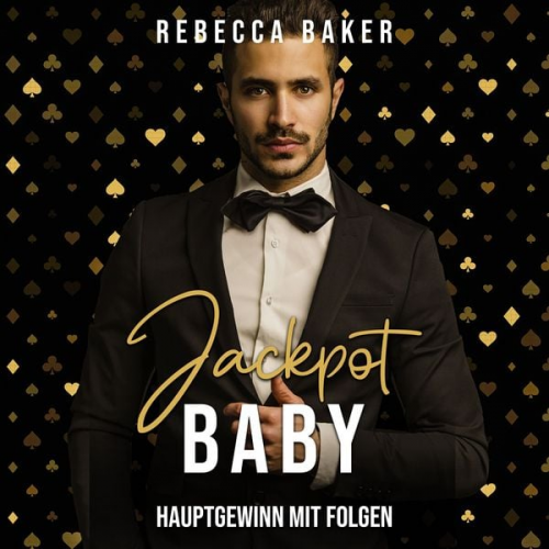 Rebecca Baker - Jackpot, Baby!