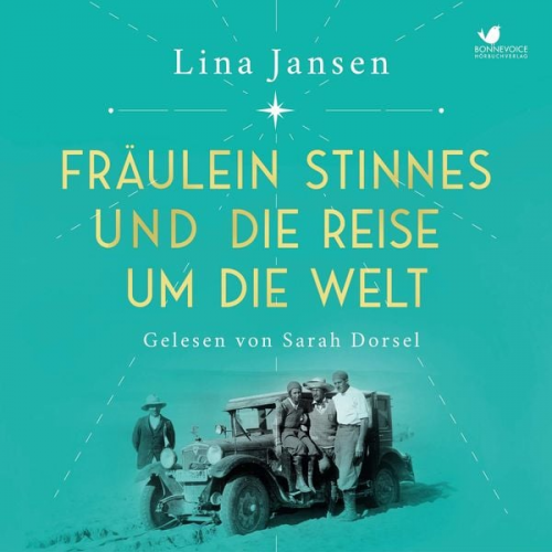 Lina Jansen - Fräulein Stinnes und die Reise um die Welt