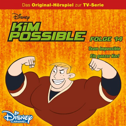 14: Team Impossible / Ein ganzer Kerl (Hörspiel zur Disney TV-Serie)