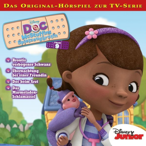 09: Brontis verbogener Schwanz / Übernachtung bei einer Freundin / Doc beim Arzt / Das Marmeladen-Schlamassel (Hörspiel zur Disney TV-Serie)