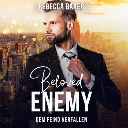 Rebecca Baker - Beloved Enemy