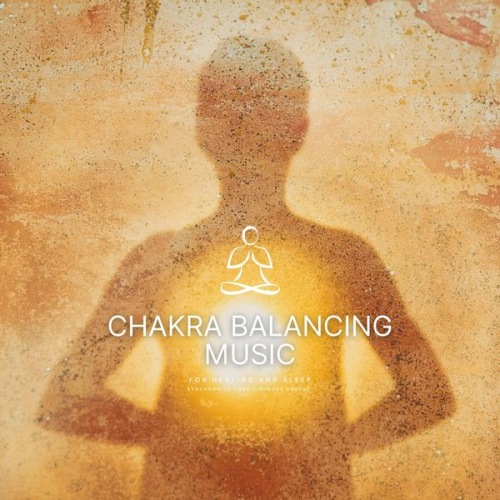 Chakra Healing Music Therapy - Chakra Balancing Music for Healing & Sleep