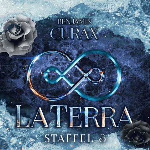 Benjamin Curax - LaTerra. Staffel 3.