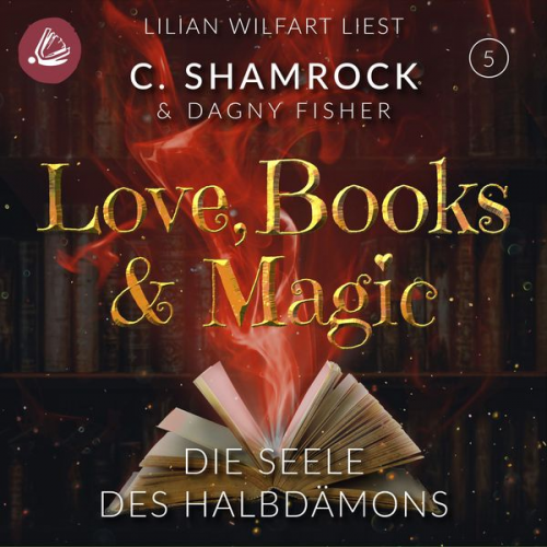 C. Shamrock Dagny Fisher - Die Seele des Halbdämons