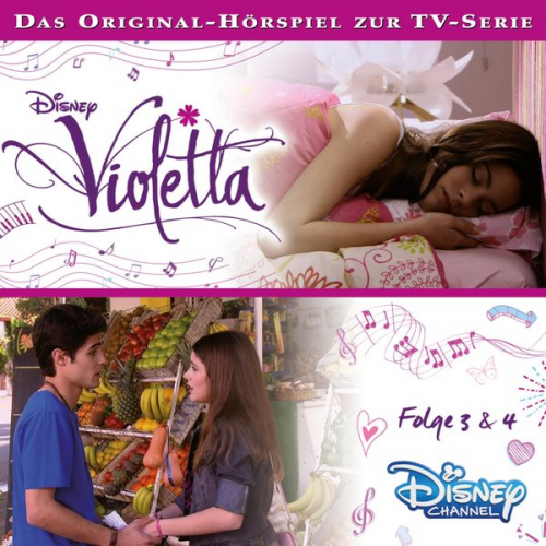 Violetta: Folge 03 & 04 (Hörspiel zur Disney TV-Serie)