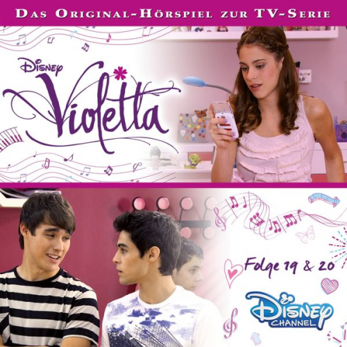 Violetta: Folge 19 & 20 (Hörspiel zur Disney TV-Serie)