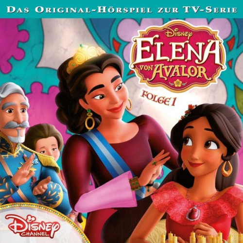 01: Die Krönung / Schwesterherz (Hörspiel zur Disney TV-Serie)