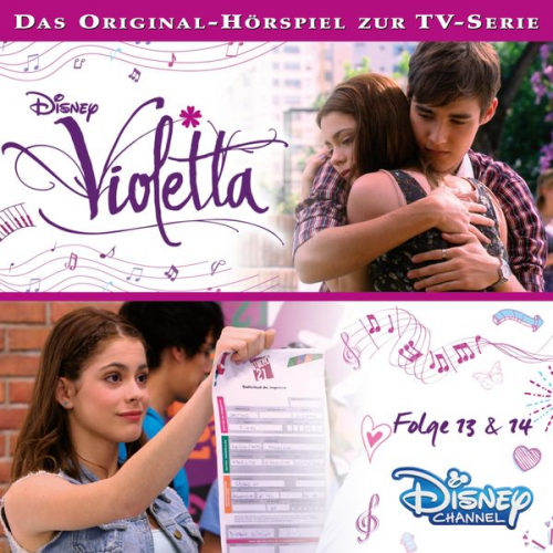 Violetta: Folge 13 & 14 (Hörspiel zur Disney TV-Serie)