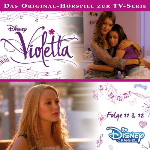 Violetta: Folge 11 & 12 (Hörspiel zur Disney TV-Serie)