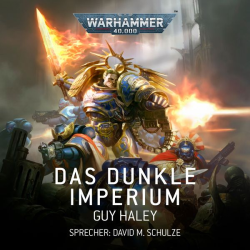 Guy Haley - Warhammer 40.000: Das Dunkle Imperium 1