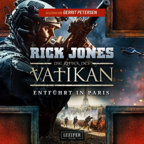 Rick Jones - ENTFÜHRT IN PARIS (Die Ritter des Vatikan 5)