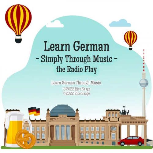 Rico Saage - Learn German - Simply Through Music - the Radio Play