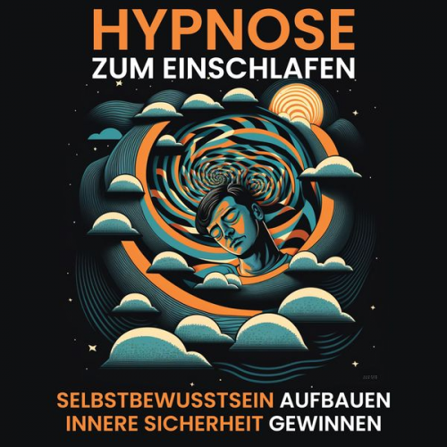 Raphael Kempermann - Hypnose - Selbstbewusstsein aufbauen, innere Sicherheit gewinnen