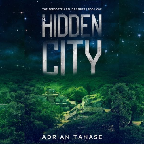 Adrian Tanase - The Hidden City