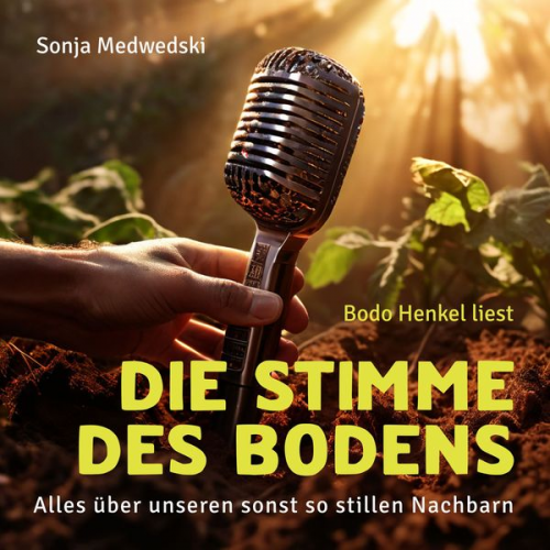 Sonja Medwedski - Die Stimme des Bodens