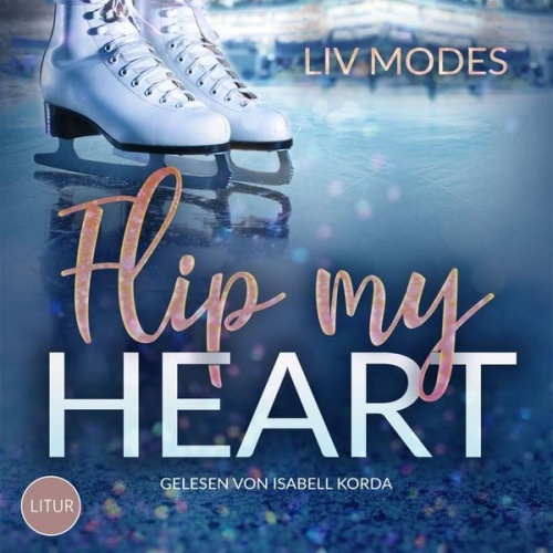 Liv Modes - Flip my Heart