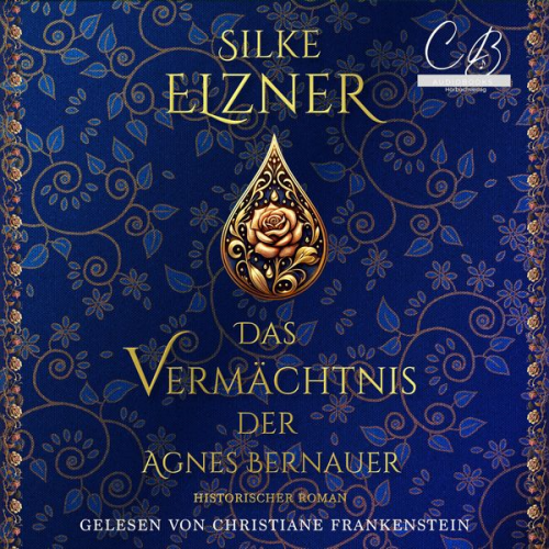 Silke Elzner - Das Vermächtnis der Agnes Bernauer