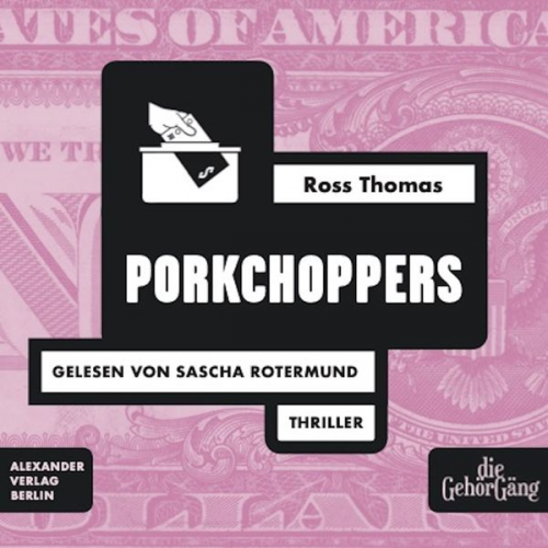 Ross Thomas - Porkchoppers