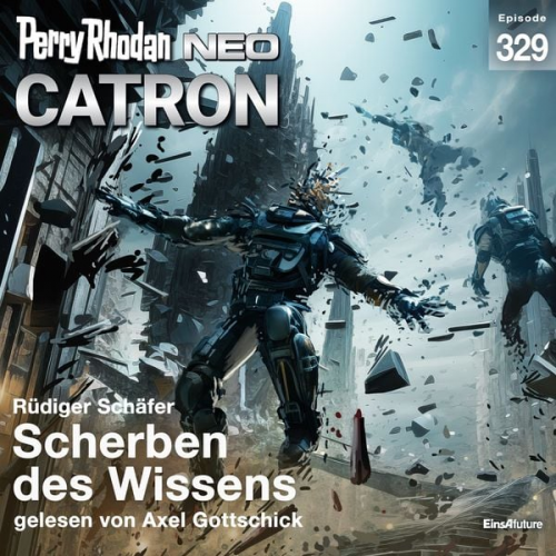 Rüdiger Schäfer - Perry Rhodan Neo 329: Scherben des Wissens